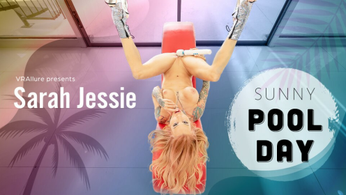 Sarah Jessie : Sunny Pool Day