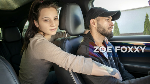 Zoe Foxxy - I fucked my driver out of boredom
