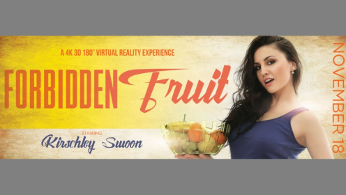 Forbidden Fruit: Kirschley Swoon Hot VR Action
