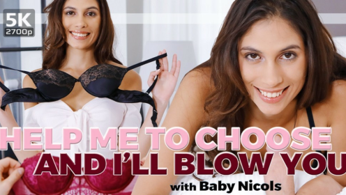 Baby Nicols Sexy Lingerie Blowjob in VR