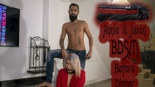Annie & Jaxon BDSM Before Dinner