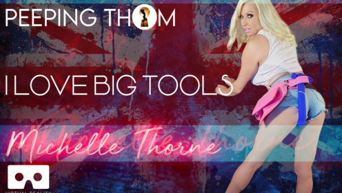 Michelle Thorne Craves Big Tools in Hot Action