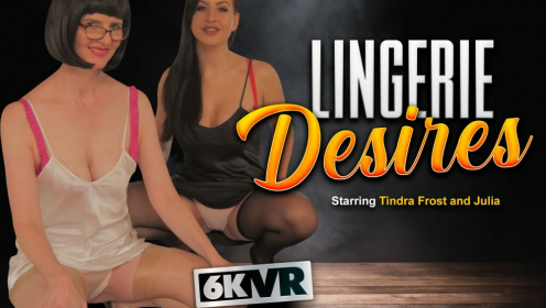 Julia & Tindra Frost in Sultry Lingerie Tease