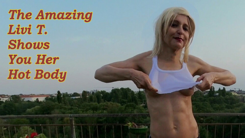The Amazing Livi T. Shows You Her Hot Body