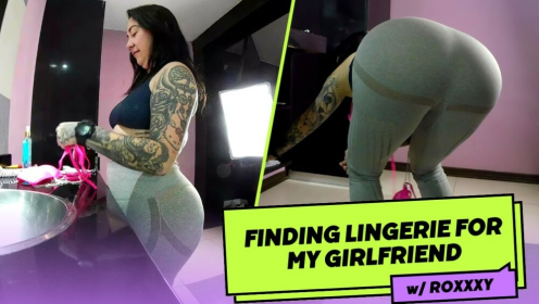 Finding Lingerie For My Girlfriend