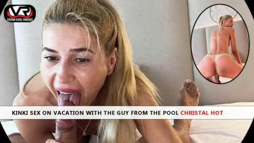 Kinky Vacation Sex with Christal Hot by Pool