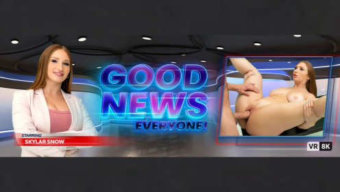 Good News, Everyone!