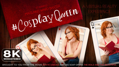 Maitland Ward Cosplay Queen Remastered VR